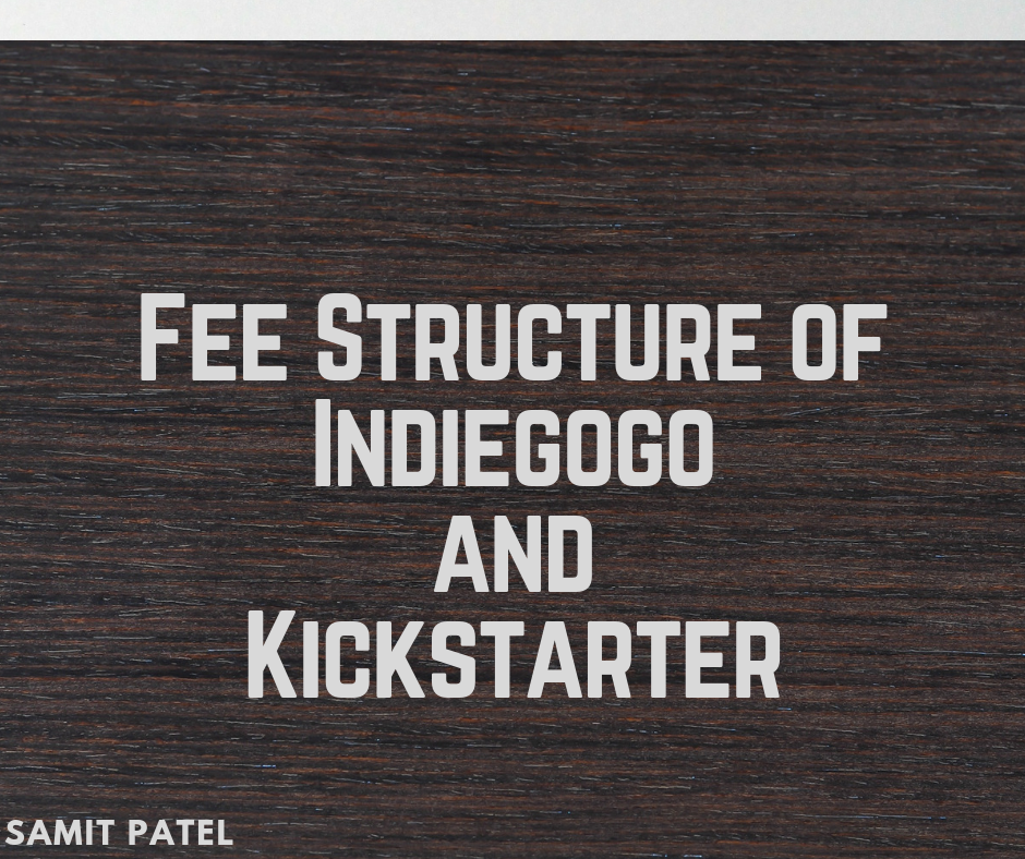 Fee Structure of Indiegogo and Kickstarter